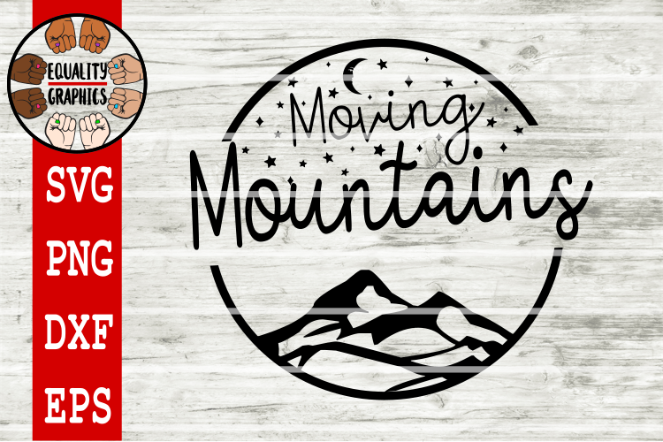 Moving Mountains SVG | DXF | EPS | PNG
