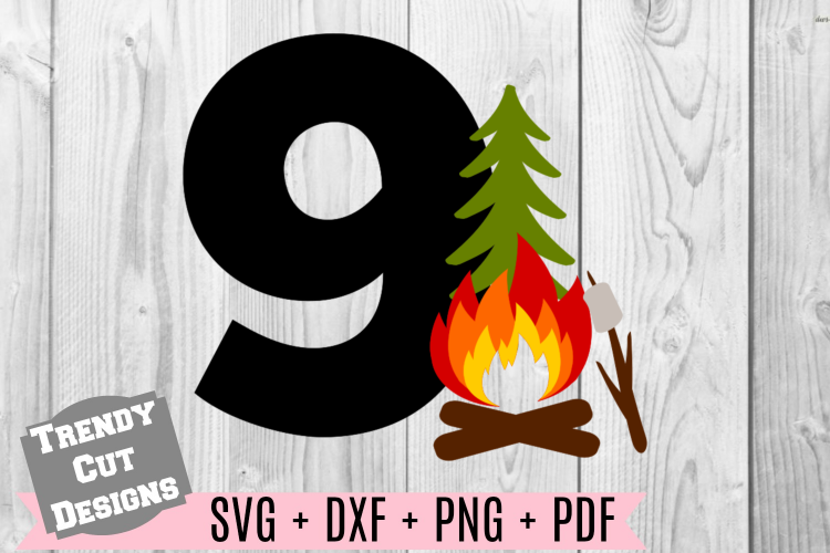 9th Campfire Birthday Set SVG