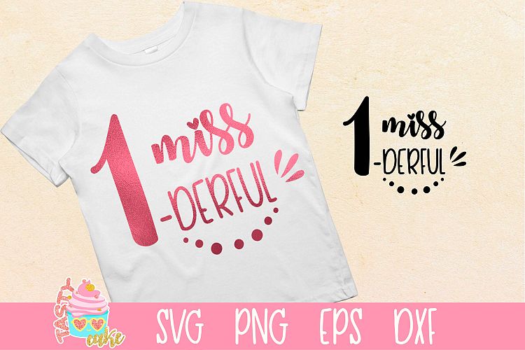 Download Miss Onederful - 1st Birthday Girl - Little Girl SVG ...