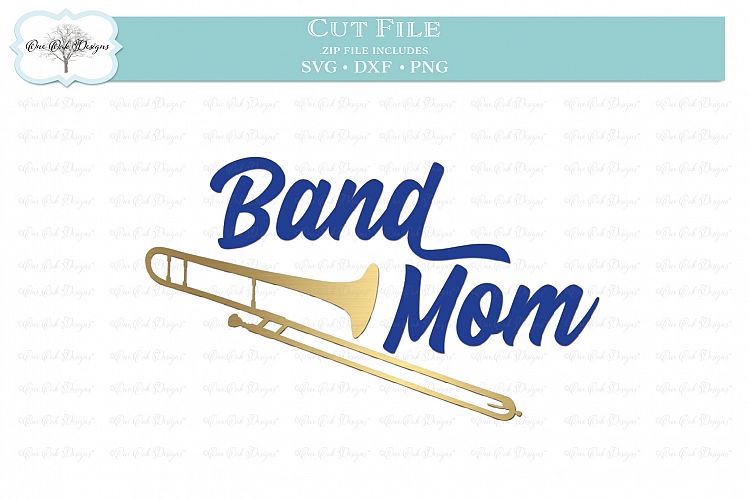Band Mom with Trombone