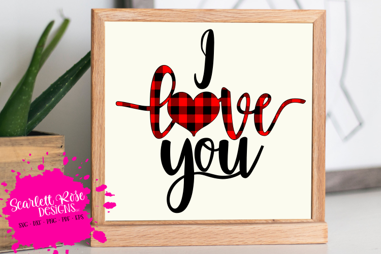 I Love you - Plaid SVG