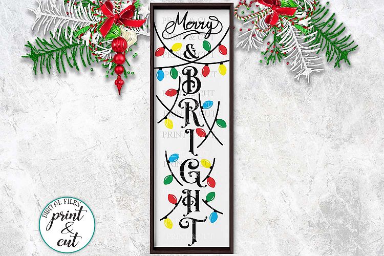 Christmas Merry and Bright vertical porch sign svg for cut