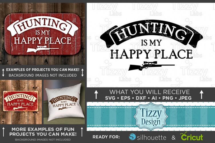 Hunting is My Happy Place - Deer HUNTING SVG Files - 833