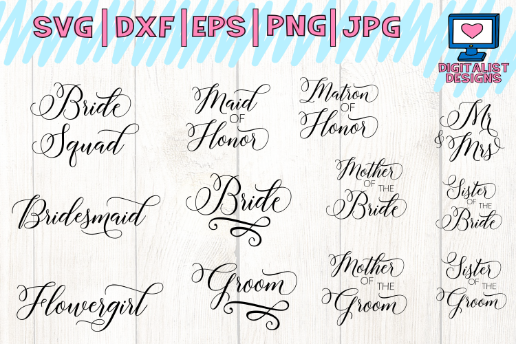 wedding svg, bridal shower, mr and mrs, bride tribe, bride squad, silhouette, vector, cricut cut files, bridal party, bachelorette shirt