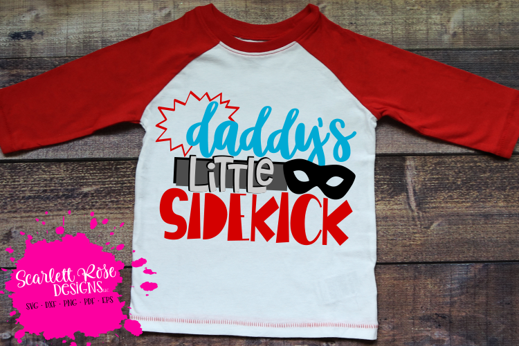 Daddys Little Sidekick SVG