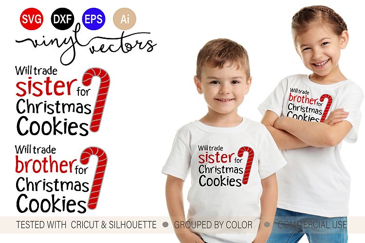 Will trade brother sister for Christmas Cookies SVG DXF Cut