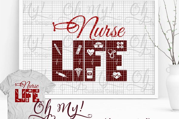 Nurse Life - SVG Cutting File