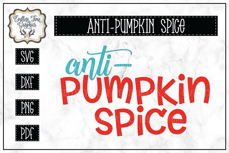 Anti Pumpkin Spice SVG