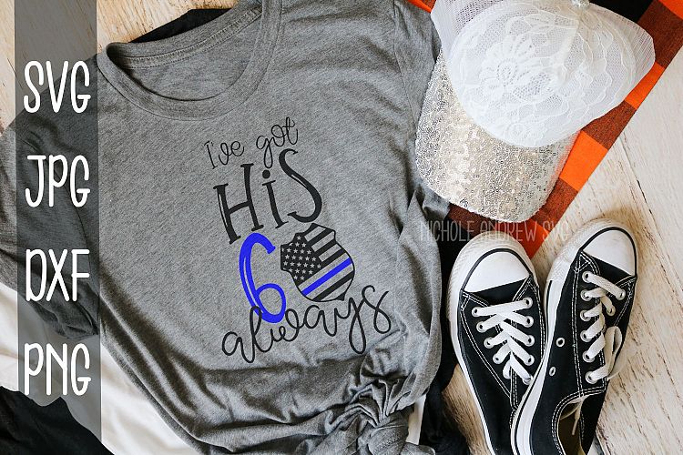 Ive got his 6 always, Police, Back the blue, SVG