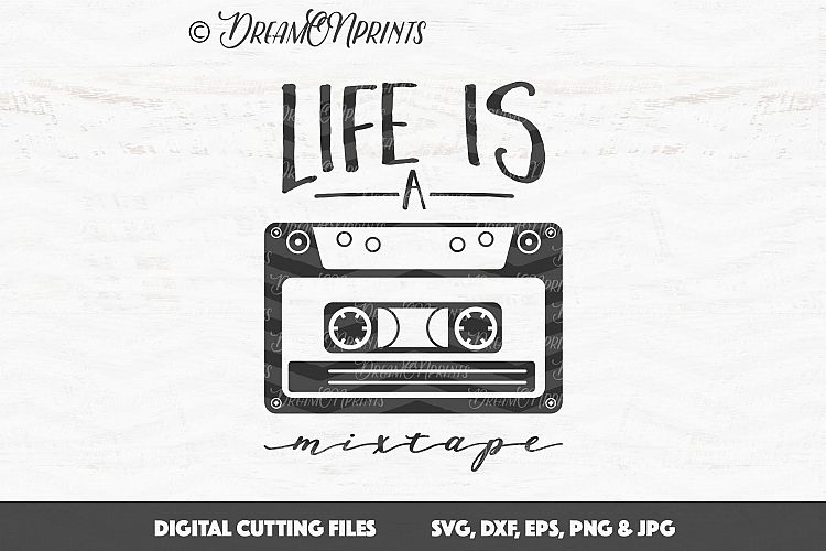 life is a mixtape music svg cut files design bundles viewing product life is a mixtape music svg cut files