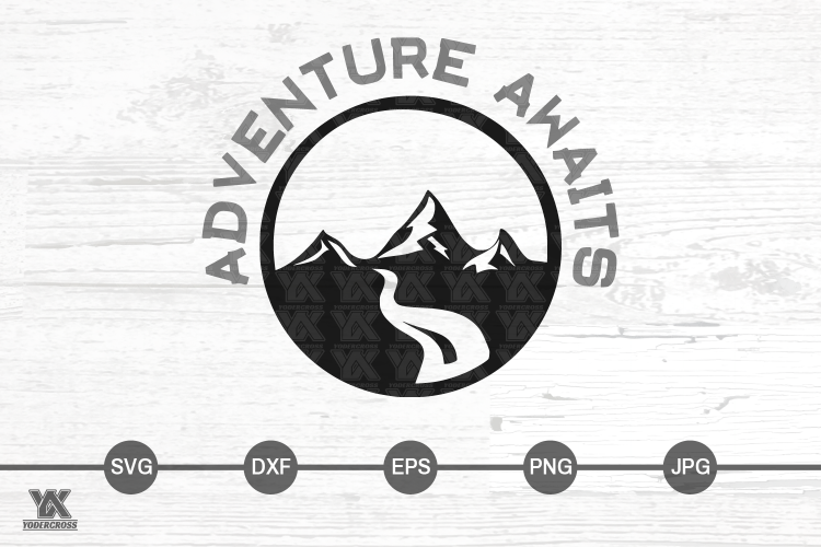 Adventure Awaits SVG