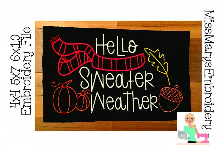 Hello Sweater Weather Embroidery File