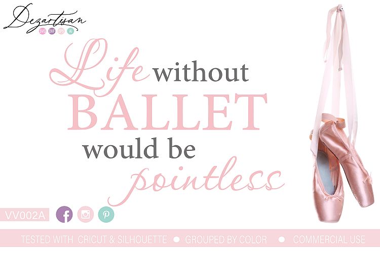 Life Ballet Pointless SVG DXF cut file