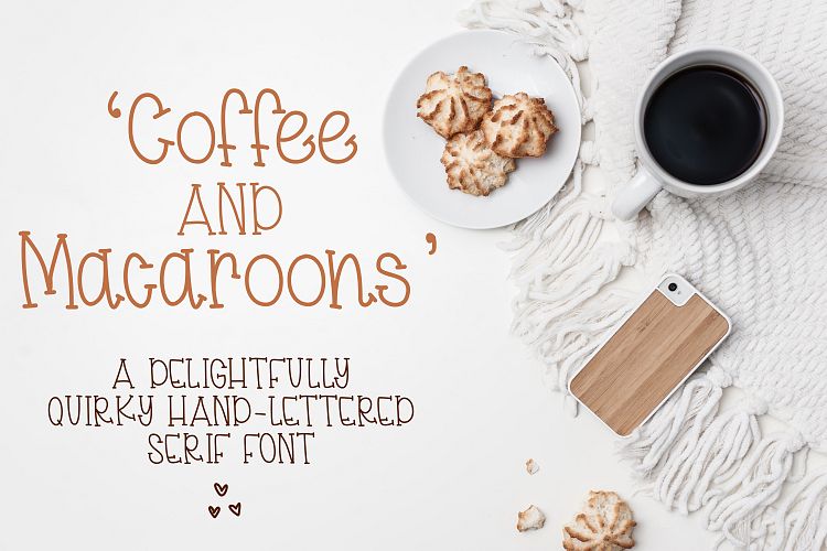 Coffee & Macaroons - Hand lettered Font