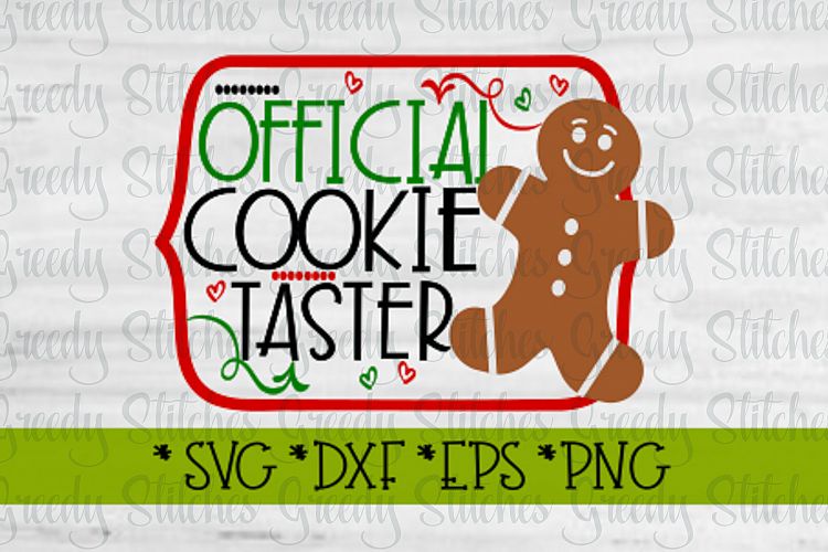 Christmas SVG | Official Cookie Tester SVG DXF EPS PNG