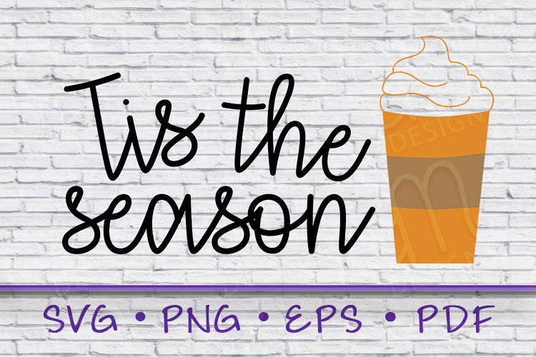 tis the season, tis the season svg, autumn svg, fall svg