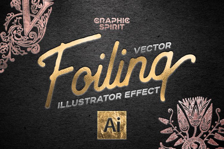 Vector Foiling Illustrator Effect