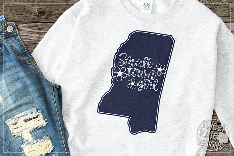 Mississippi Small Town Girl SVG DXF EPS PNG JPG