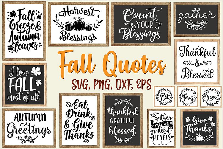 Fall Quotes And Sayings Bundle - SVG, EPS, DXF, PNG