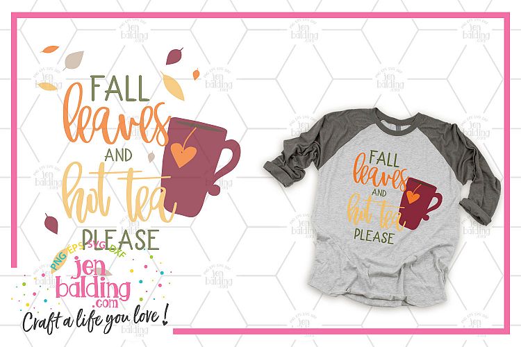 Fall Leaves & Hot Tea SVG
