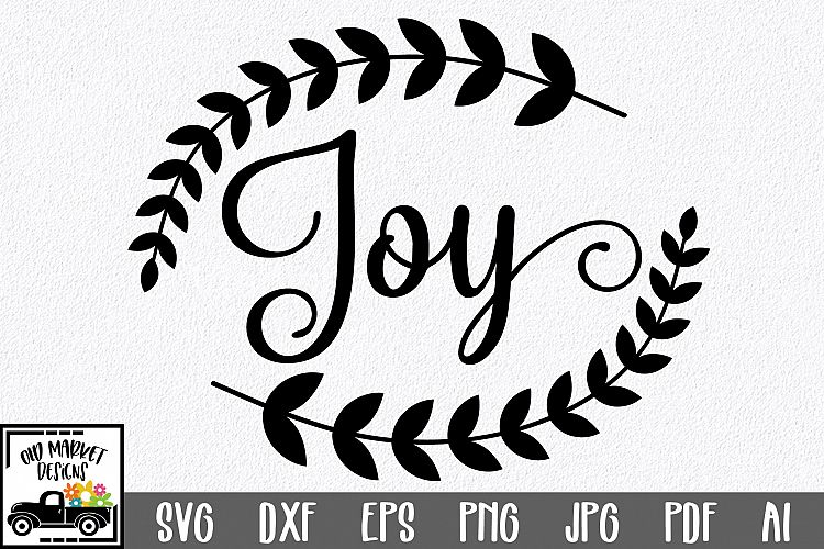 Christmas SVG Cut File - Joy SVG DXF PNG EPS JPG