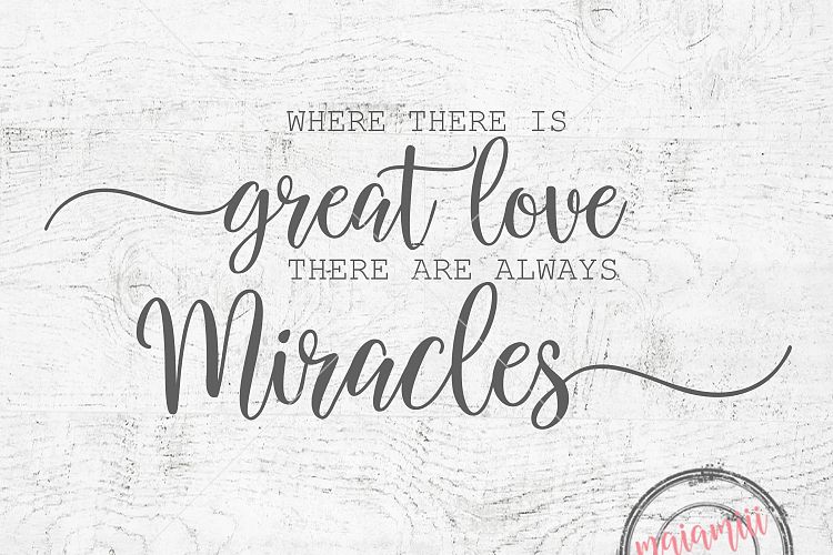 Download Quote Wall Art, Love Svg, Where There is Great Love Svg Miracles Svg Home Sign Inspirational ...