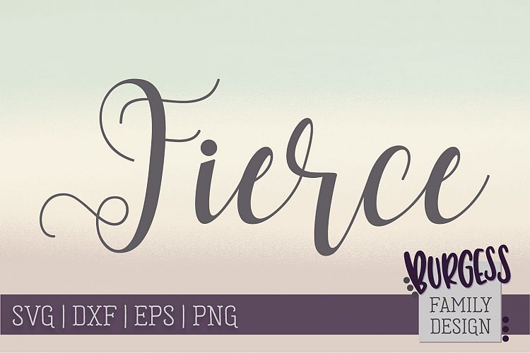 Fierce | SVG DXF EPS PNG