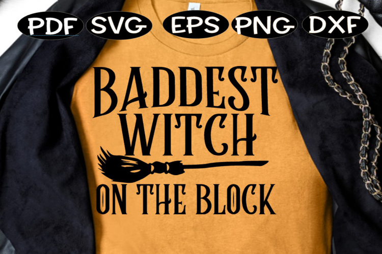 Baddest Witch on the Block, Baddest Witch on the Block SVG