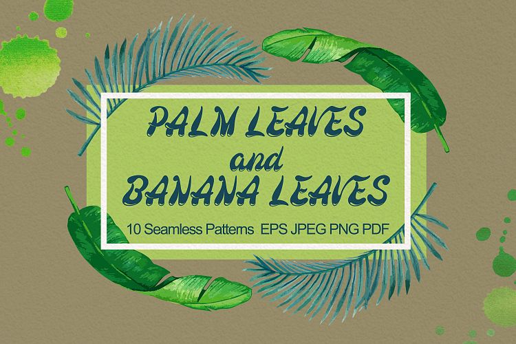 Palm and Banana Leaves Patterns