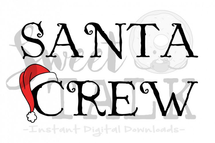 Santa Crew-svg digital download