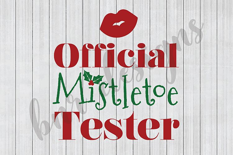 Christmas SVG, SVG for Kids, Mistletoe SVG, SVG Files