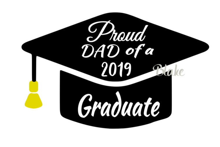 Proud dad of a 2019 graduate Class of 2019 svg Graduation
