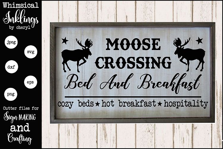Moose Crossing Bed and Breakfast SVG