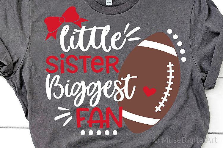 Download Little Sister Biggest Fan Svg, Football Sister Svg ...