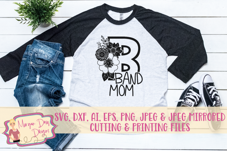 Floral Band Mom SVG, DXF, AI, EPS, PNG, JPEG