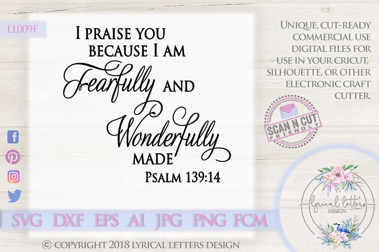 Fearfully and Wonderfully Made Psalm 139 SVG DXF LL009F