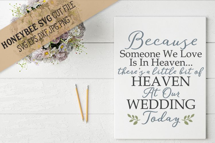 A little bit of heaven at our Wedding SVG Cut File
