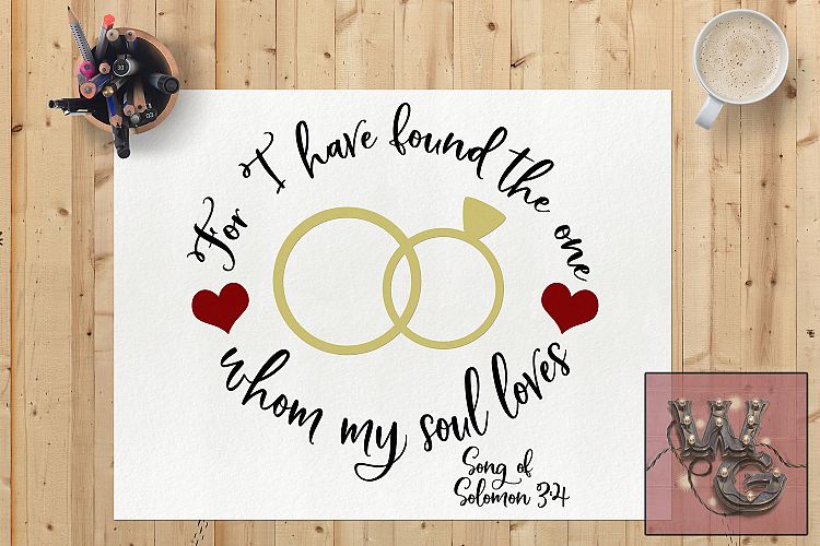 Whom My Soul Loves Song of Solomon 3-4 SVG DXF PNG JPG Comm