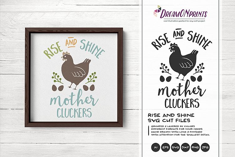 Download Rise and Shine Mother Cluckers SVG (229508 ...