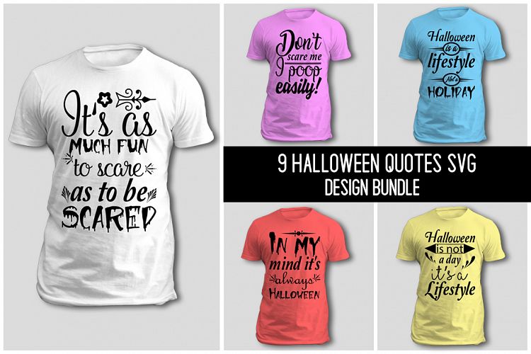 9 Halloween Quote SVG Design Bundle Vol 3.
