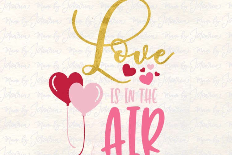 Love air svg, heart Svg, valentine svg, love svg, valentines day svg, valentines svg, valentine card svg, cricut valentine svg, svg saying
