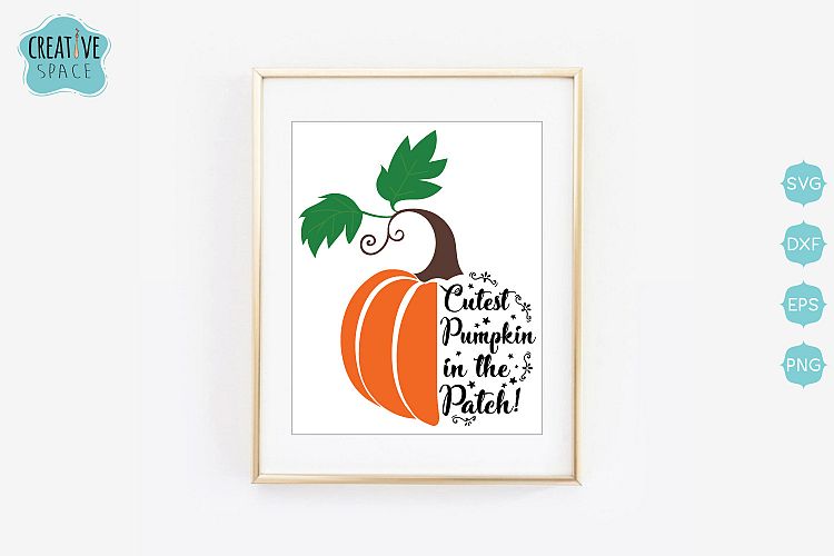 Cutest Pumpkin in the Patch svg