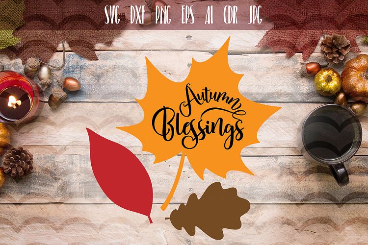 Autumn Blessed SVG