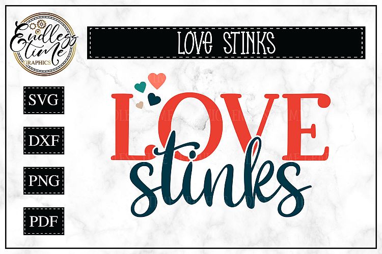 Download Free Svgs Download Love Stinks An Anti Valentine S Day Svg Free Design Resources