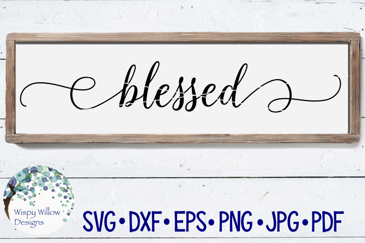 Blessed Sign SVG