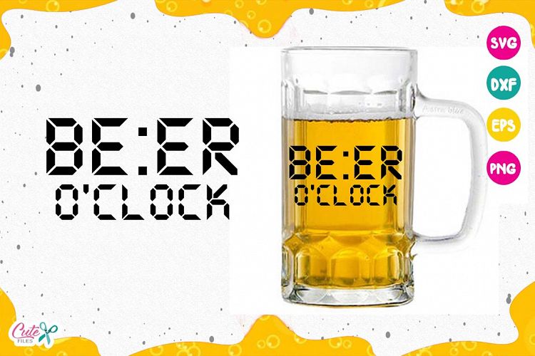 Beer Oclock, alarm clock, Beer Sayings, Beer Humor svg
