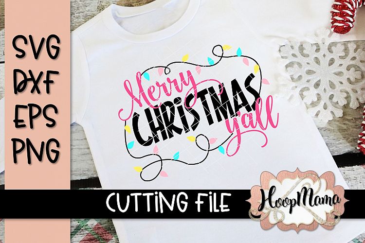 Merry Christmas Yall - Christmas SVG Cutting File