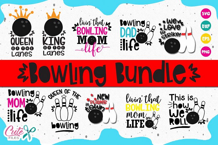 Bowling bundle, for king of the lanes cut files for crafters