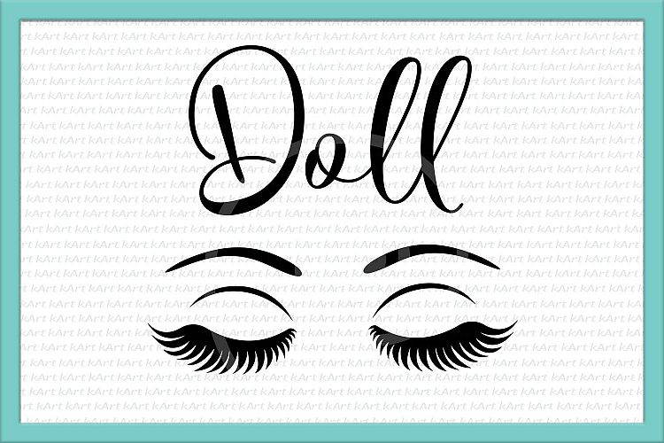 doll face svg, eyes svg, svg quote, make up svg, pretty svg