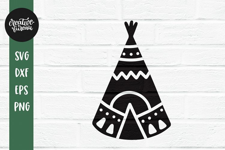 Download Teepee SVG DXF Cut File, Tribe Svg Dxf, Native American ...